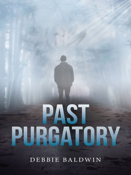 Title details for Past Purgatory by Debbie Baldwin - Available